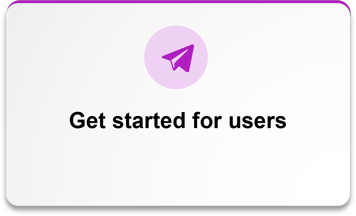 Get started for users