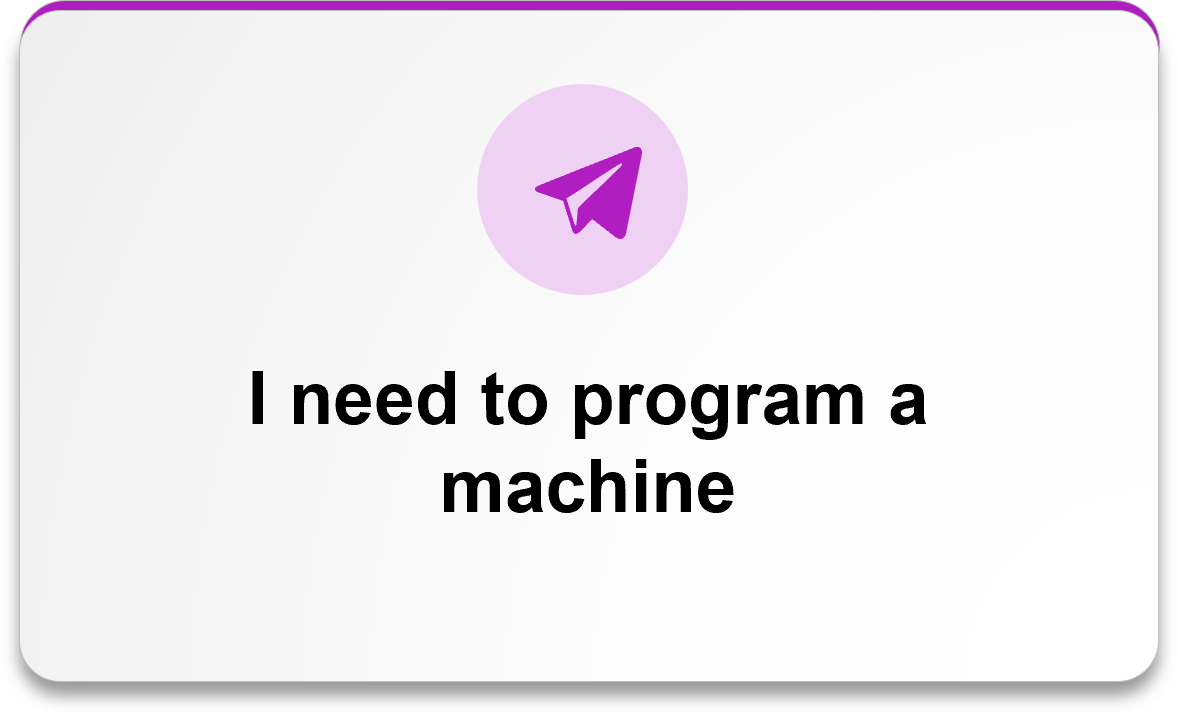 I need to program a machine